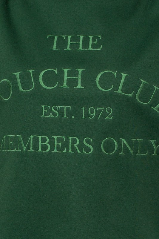 Hunter Green Couch Club Sweatshirt