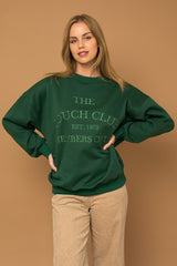 Hunter Green Couch Club Sweatshirt